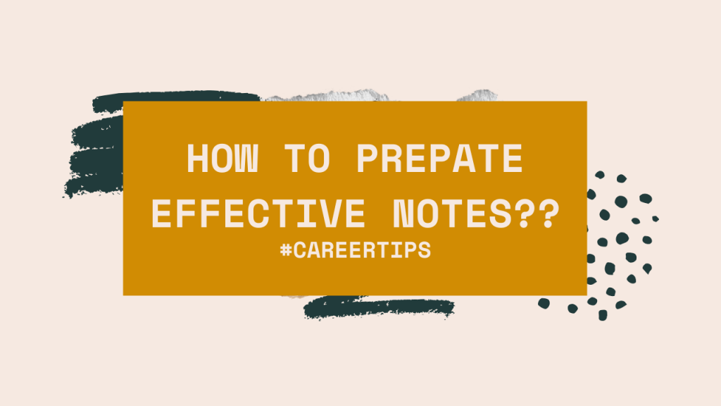 tips for making effective notes